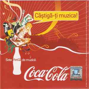 Various - Coca Cola Câștigă-ți Muzica