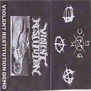 Violent Restitution - Violent Restitution Demo