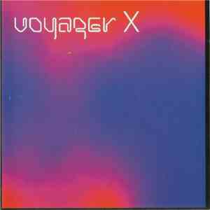 Voyager X - Ultimate Trip - The SoundXperience