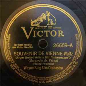 Wayne King & His Orchestra - Souvenir De Vienne