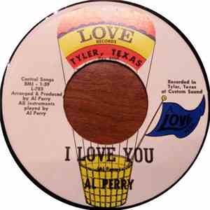Al Perry - I Love You