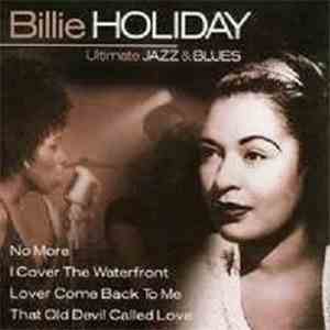 Billie Holiday -  Ultimate Jazz & Blues