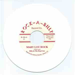 Billy & The Bop-Cats - Mary Lou Rock / I'm Out