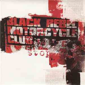 Black Rebel Motorcycle Club - Stop