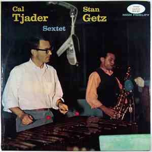 Cal Tjader, Stan Getz - Cal Tjader-Stan Getz Sextet