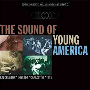 Calculator, Innards, Capacities, Itto  - The Sound Of Young America 4-way S ...