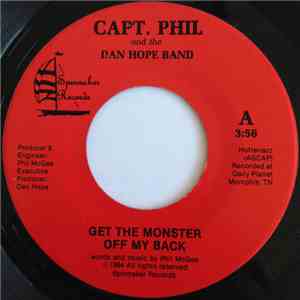 Capt. Hill And The Dan Hope Band - Get The Monster Off My Back