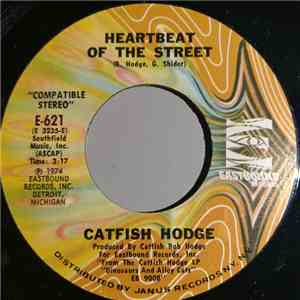 Catfish Hodge - Heartbeat Of The Street / Color TV Blues