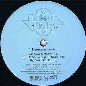 Demarkus Lewis - Make It Mellow EP