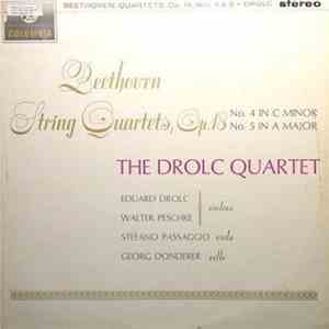 Drolc Quartett, Beethoven - Beethoven String Quartets, Op. 18 No. 4 In C Minor & No. 5 In A Major
