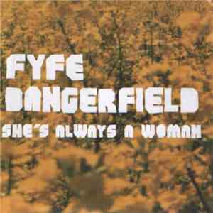 Fyfe Dangerfield - She's Always A Woman
