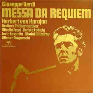 Giuseppe Verdi - Herbert Von Karajan, Berliner Philharmoniker, Mirella Fren ...