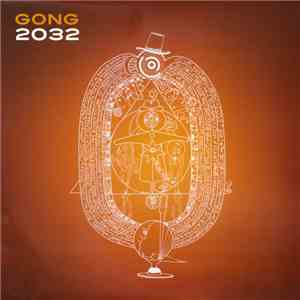 Gong - 2032