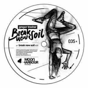 Gregor Tresher - Break New Soil