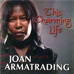 Joan Armatrading - This Charming Life