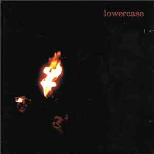 Lowercase - All Destructive Urges...Seem So Perfect
