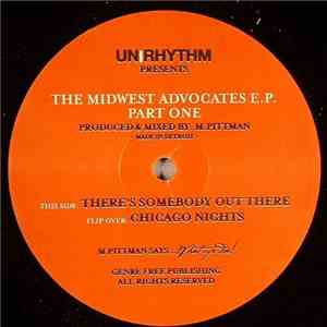 M. Pittman - The Midwest Advocates E.P. Part One