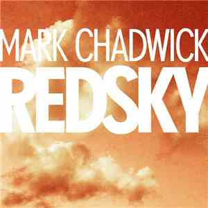 Mark Chadwick - Red Sky