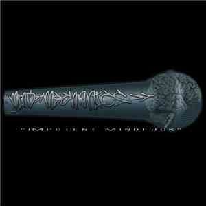 Mind Mechanics - Impotent Mindfuck
