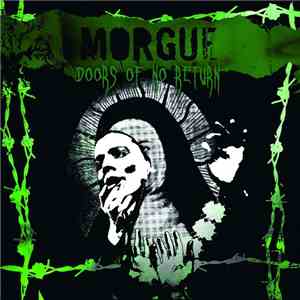 Morgue  - Doors Of No Return