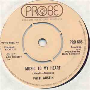 Patti Austin - Music To My Heart / Love 'Em And Leave 'Em Kind Of Love