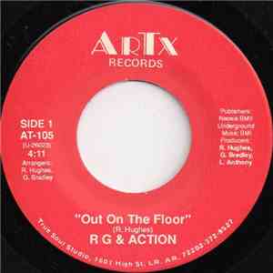 R G & Action - Out On The Floor