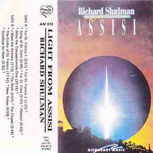 Richard Shulman - Light From Assisi