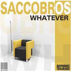 Saccobros - Whatever