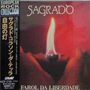 Sagrado - Farol Da Liberdade
