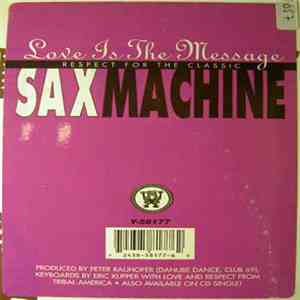 Saxmachine - Love Is The Message