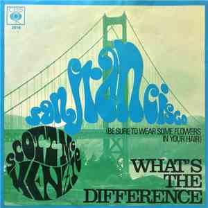 Scott McKenzie - San Francisco (Be Sure To Wear Some Flowers In Your Hair)  ...