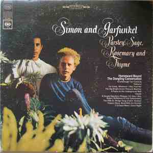 Simon And Garfunkel - Parsley, Sage, Rosemary And Thyme