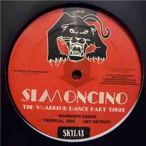 Simoncino - The Warrior Dance Part Three