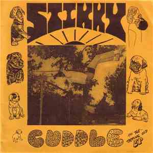 Stikky - Cuddle E.P.
