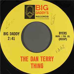 The Dan Terry Thing - Big Daddy