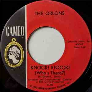 The Orlons - Knock! Knock! (Who's There?)