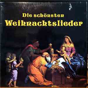 Unknown Artist - Die Schönsten Weihnachtslieder