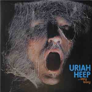 Uriah Heep - ...Very 'Eavy ... Very 'Umble