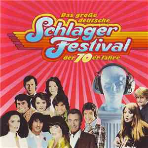 Various - Das Große Deutsche Schlagerfestival Der 70er Jahre