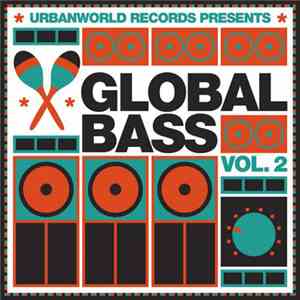 Various - Global Bass Vol. 2