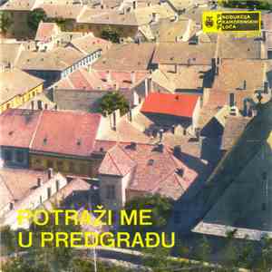 Various - Potraži Me U Predgrađu