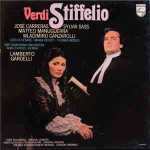 Verdi, Lamberto Gardelli, José Carreras, Matteo Manuguerra, Sylvia Sass, Wl ...