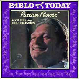Zoot Sims Plays Duke Ellington - Passion Flower