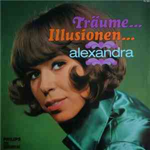 Alexandra  - Träume - Illusionen