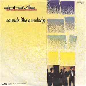 Alphaville - Sounds Like A Melody