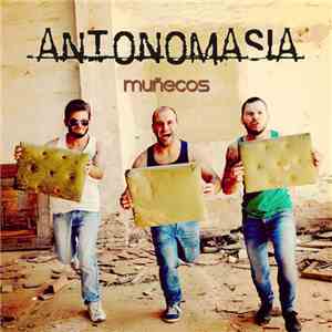 Antonomasia  - Muñecos