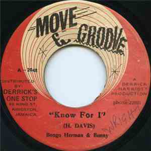 Bongo Herman And Bunny - Know For I