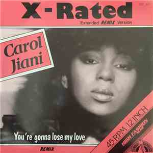 Carol Jiani - X-Rated (Extended Remix Version)