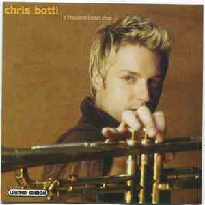 Chris Botti - A Thousand Kisses Deep