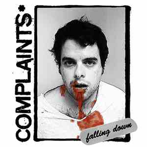 Complaints  - Falling Down